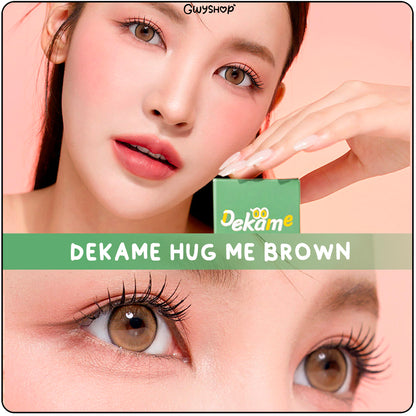 Dekame Hug Me Brown ☆ I-SHA