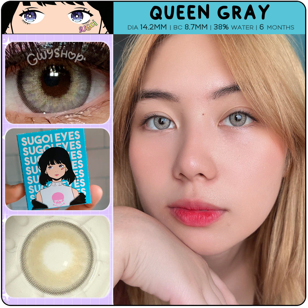 Queen Gray ☆ Sugoi Eyes