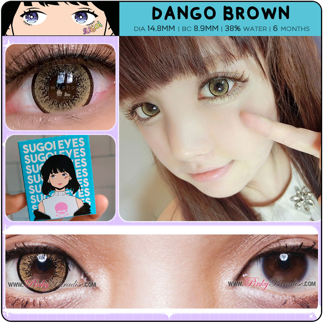 Dango Brown ☆ Sugoi Eyes